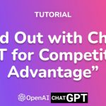 Stand Out with Chatbot GPT for Competitive Advantage