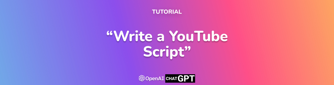 Write a script for a YouTube video with Open AI Chat GPT